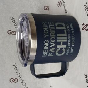 Favorite Child Mug 14oz Stainless Steal with handle